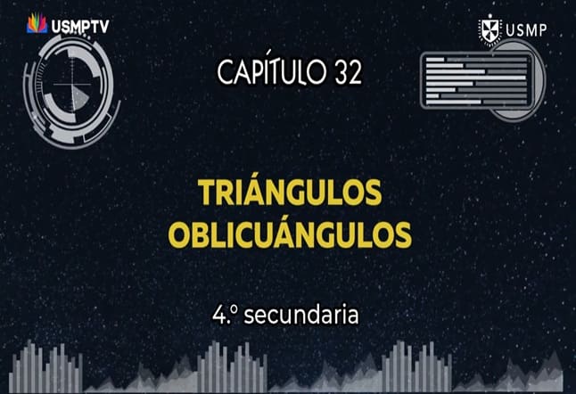 Capítulo N. ° 32 - Triángulos Oblicuángulos